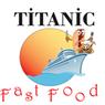 Titanic Fastfood - Denizli